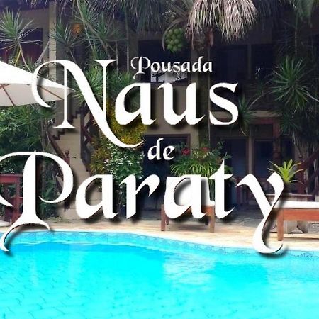Pousada Naus de Paraty Bagian luar foto